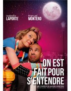On est fait pour s'entendre